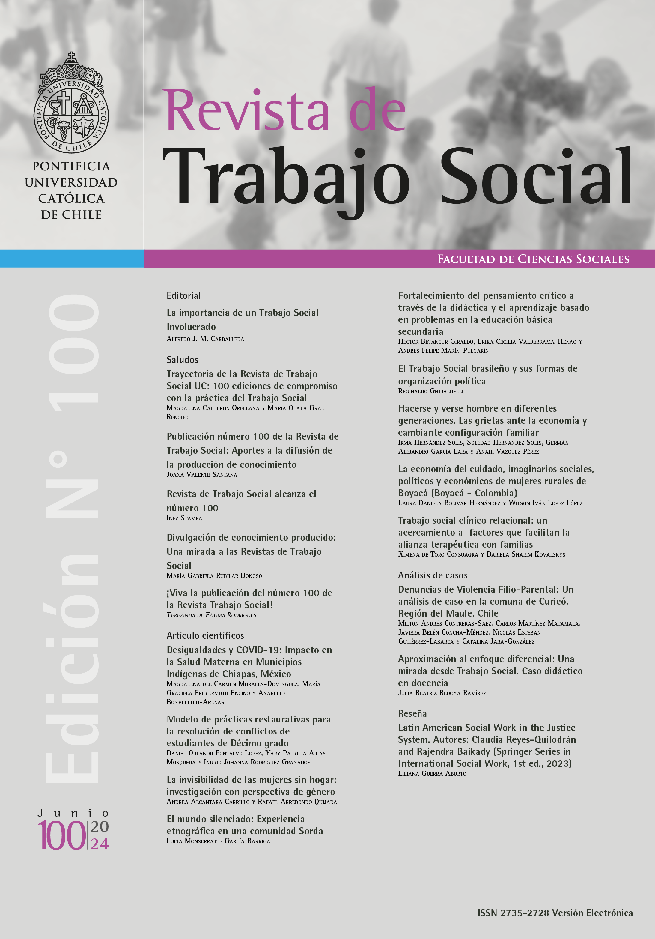 					Ver Núm. 100 (2024): Revista de Trabajo Social
				